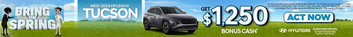 New 2024 Hyundai Tucson Get $1,250 bonus cash | Act now